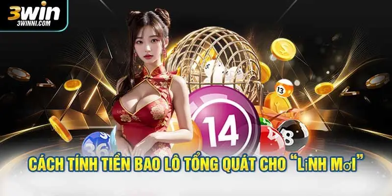 Hướng dẫn cách tính tiền khi chơi bao lô chuẩn cao thủ